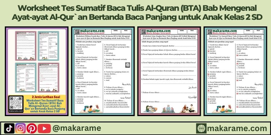 Worksheet Tes Sumatif Baca Tulis Al-Quran (BTA) Bab Mengenal Ayat-ayat Al-Qur`an Bertanda Baca Panjang untuk Anak Kelas 2 SD